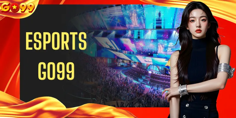 Esports GO99